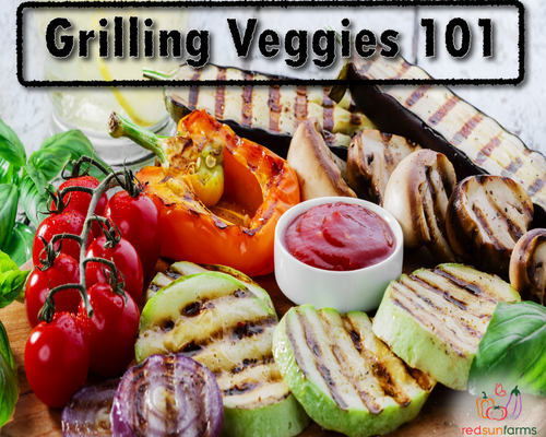 Grilling Veggies 101